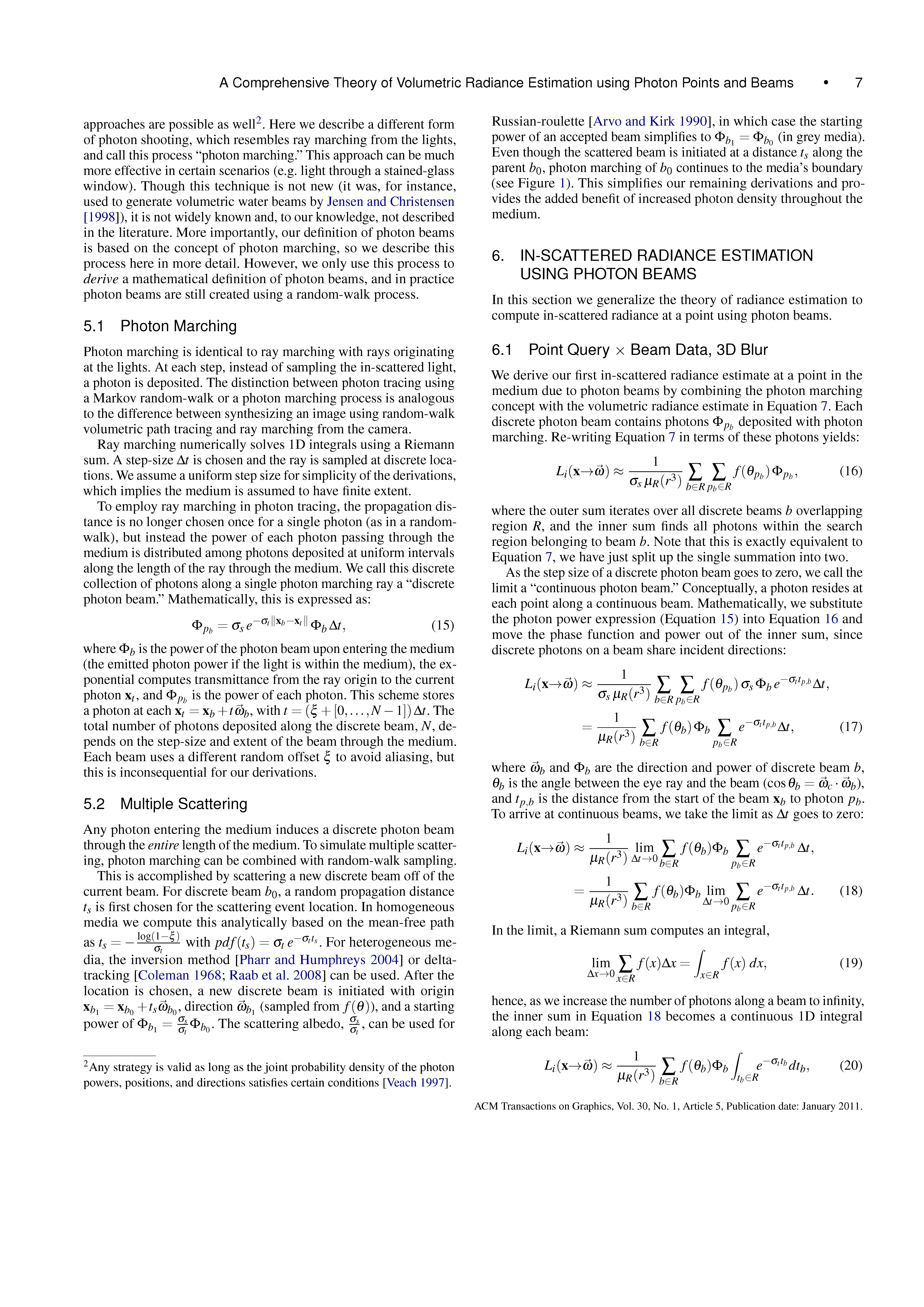 A Comprehensive Theory of Volumetric Radiance Estimation Using Photon Points and Beams Page 7